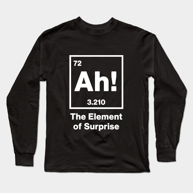 Element of Surprise Long Sleeve T-Shirt by LanfaTees